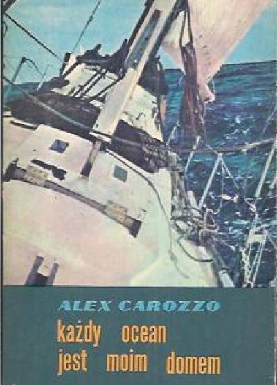 Alex Carozzo - Każdy ocean jest moim domem