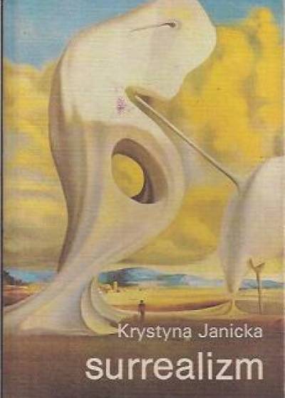 Krystyna Janicka - Surrealizm