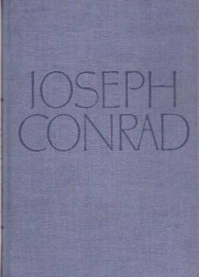 Joseph Conrad - Zwierciadło morza