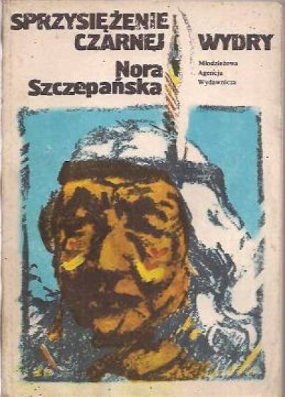 Nora Szczepańska - Sprzysiężenie Czarnej Wydry