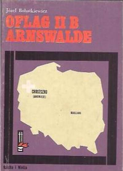 J. Bohatkiewicz - Oflag II B Arnswalde