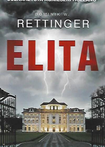 Dominik W. Rettinger - Elita