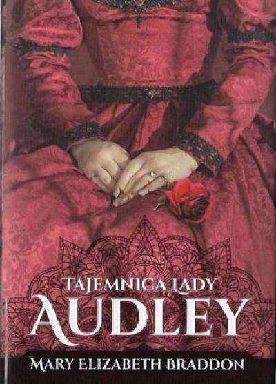 Mary Elizabeth Braddon  - Tajemnica lady Audley 