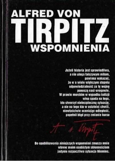Alfred von Tirpitz - Wspomnienia