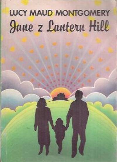 Lucy Maud Montgomery - Jane z Lantern Hill