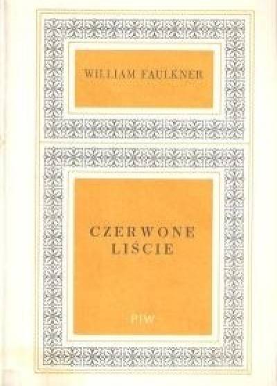William Faulkner - Czerwone liście