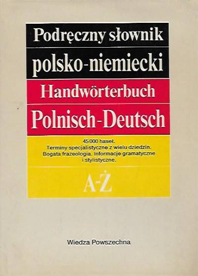 Bzdęga, Chodera, Kubica - Podręczny słownik polsko-niemiecki