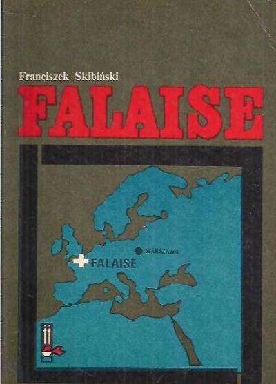 Franciszek Skibiński - Falaise