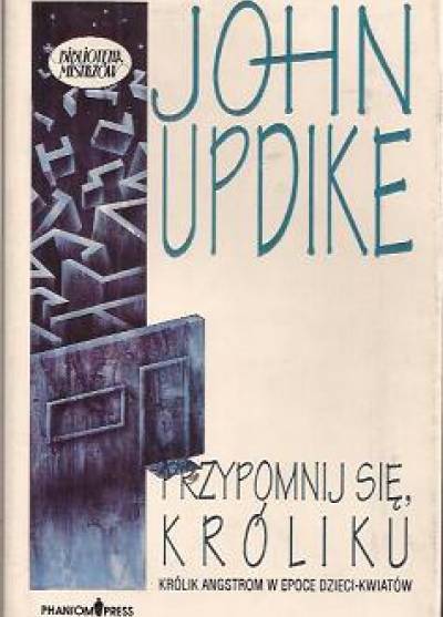 John Updike - Przypomnij się, Króliku