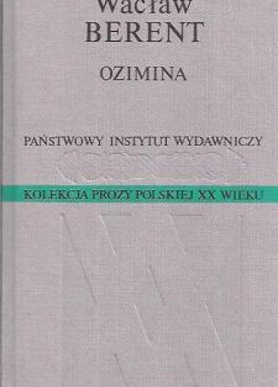Wacław Berent - Ozimina