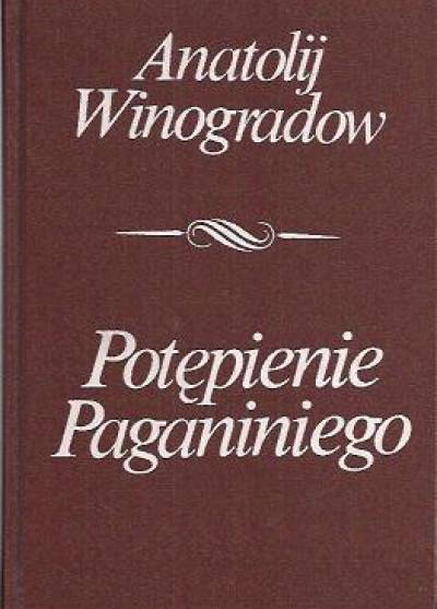 Anatolij Winogradow - Potępienie Paganiniego