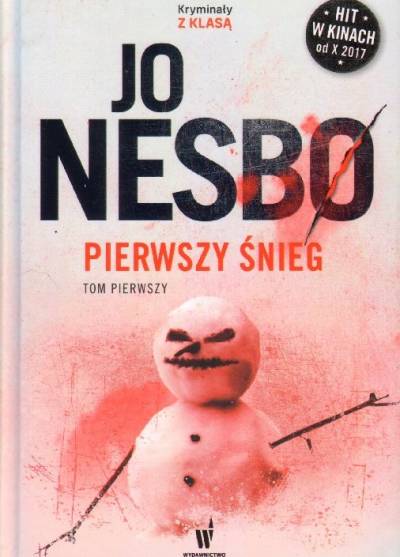 Jo Nesbo - Pierwszy śnieg (t. 1-2)