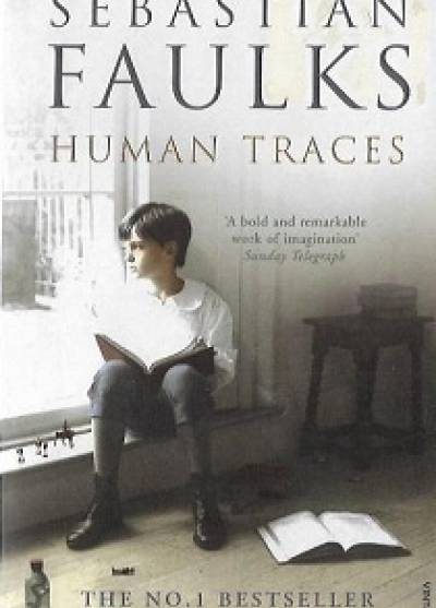 Sebastian FAulks - Human Traces
