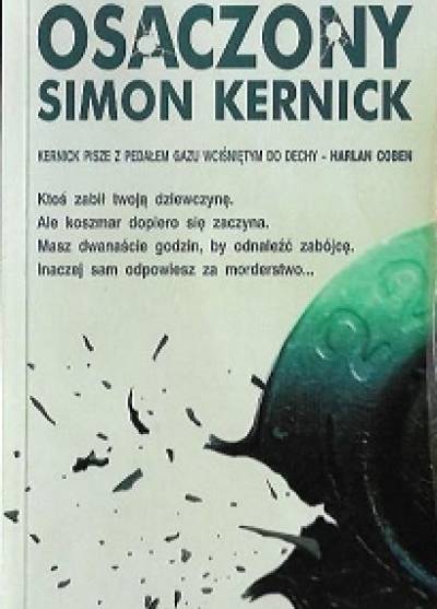 Simon Kernick - Osaczony