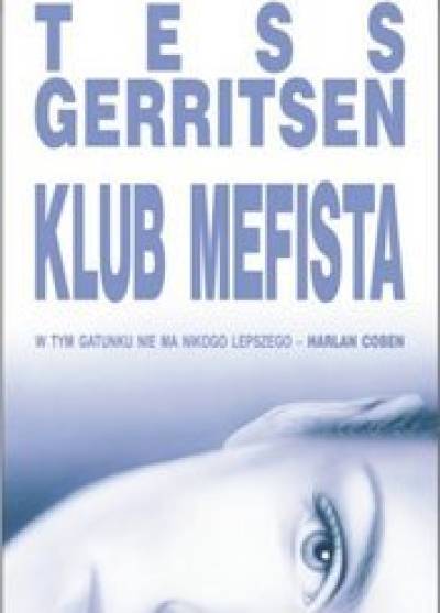 Tess Gerritsen - Klub Mefista