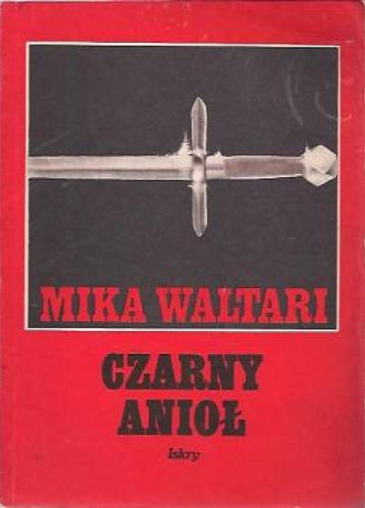 Mika Waltari - Czarny anioł