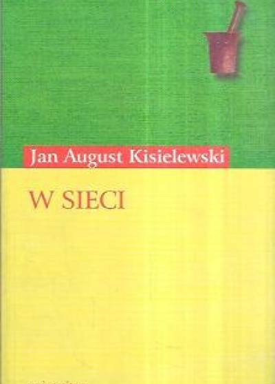 Jan August Kisielewski - W sieci