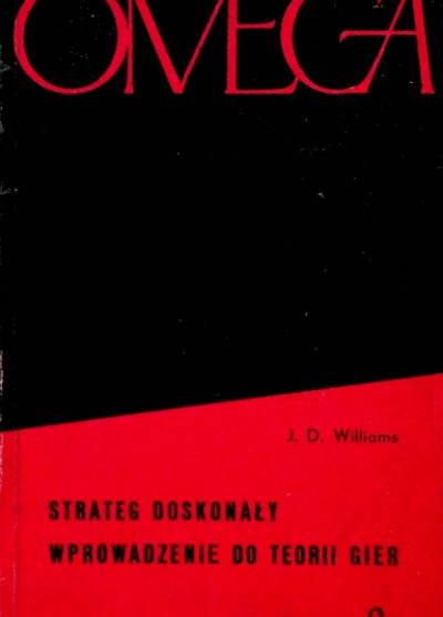 J.D. Williams - Strateg doskonały. Wprowadzenie do teorii gier