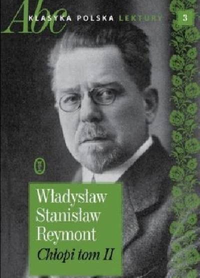 Władysław St. Reymont - Chłopi