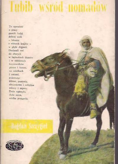 Bogdan Szczygieł - Tubib wśród nomadów