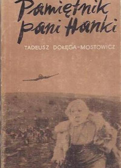 Tadeusz Dołęga-Mostowicz - Pamiętnik pani Hanki