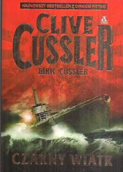 Clive Cussler, Dirk Cussler - Czarny wiatr