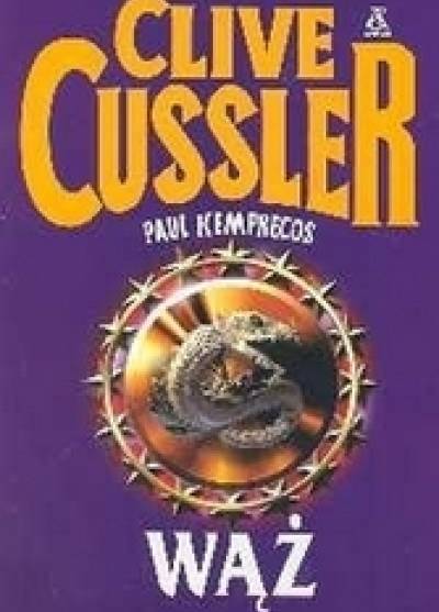 Clive Cussler, Paul Kemprecos - Wąż