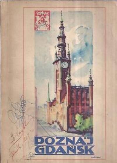 Kilarski, Kuźniak - Poznaj Gdańsk. Przewodnik-informator (wyd. 1949)
