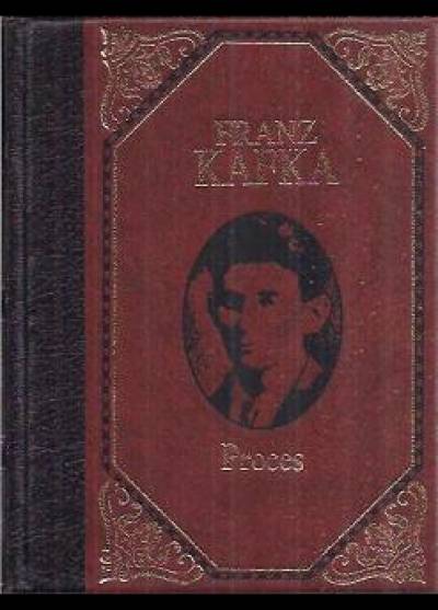 Franz Kafka - Proces