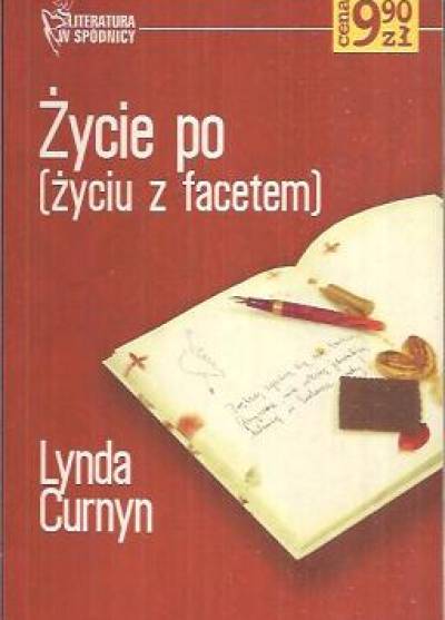 Lynda Curnyn - Życie po [życiu z facetem]