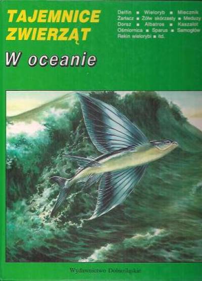 Ch.Roux, P.-H.Plantin - Tajemnice zwierząt - W oceanie