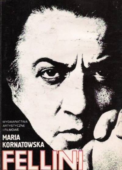 Maria Kornatowska - Fellini