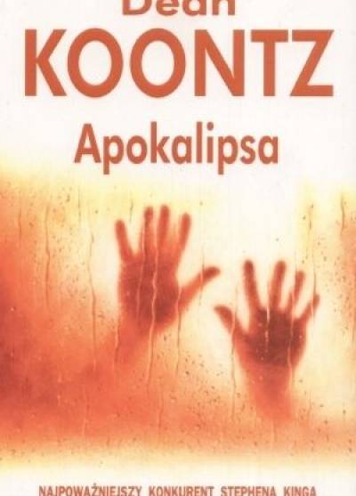 Dean Koontz - Apokalipsa