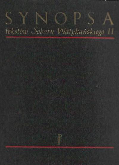 opr. T. Bielski - Synopsa tekstów Soboru Watykańskiego II