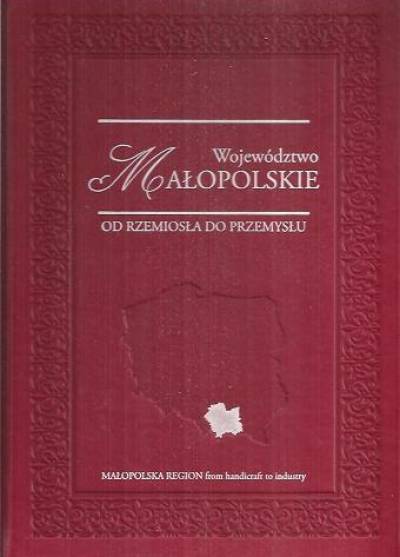 album - Województo małopolskie. Od rzemiosła do przemysłu