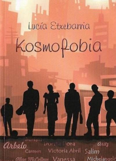 Lucia Etxebarria - Kosmofobia