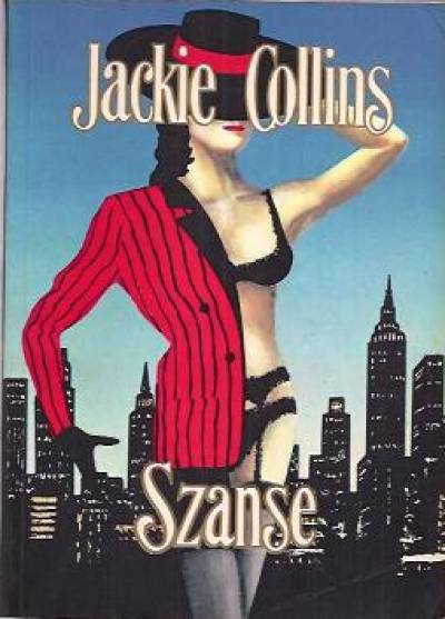 Jackie Collins - Szanse