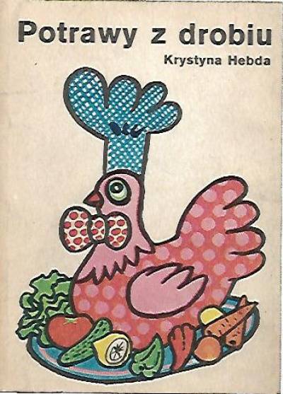 K.Hebda - Potrawy z drobiu
