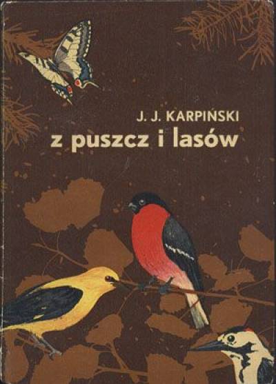 J.J. KArpiński - Z puszcz i lasów
