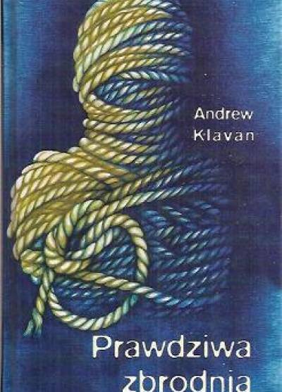 Andrew Klavan - Prawdziwa zbrodnia