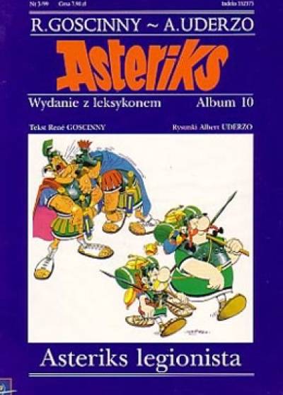Goscinny, Uderzo - Asterix legionista (wydanie z leksykonem)