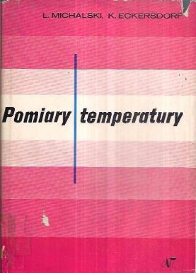 L. Michalski, K. Eckersdorf - Pomiary temperatury