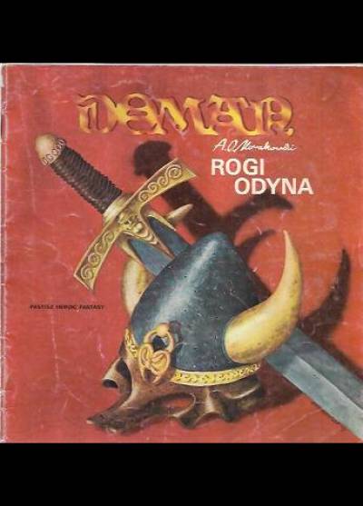 Andrzej O. Nowakowski - Doman: Rogi Odyna