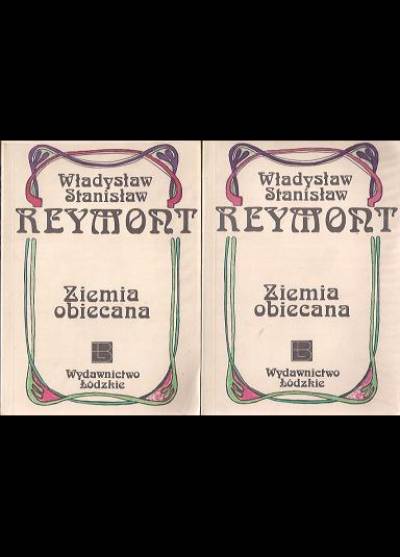 Władysław St. Reymont - Ziemia obiecana