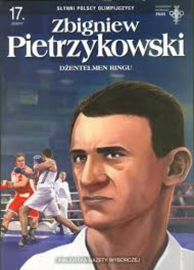 Słynni polscy olimpijczycy: Zbigniew Pietrzykowski