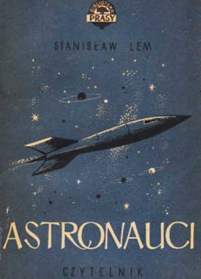 Stanisław Lem - Astronauci
