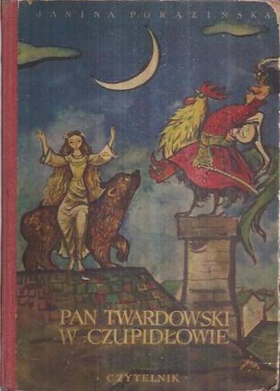 Janina Porazińska - Pan Twardowski w Czupidłowie  (wyd. 1959)