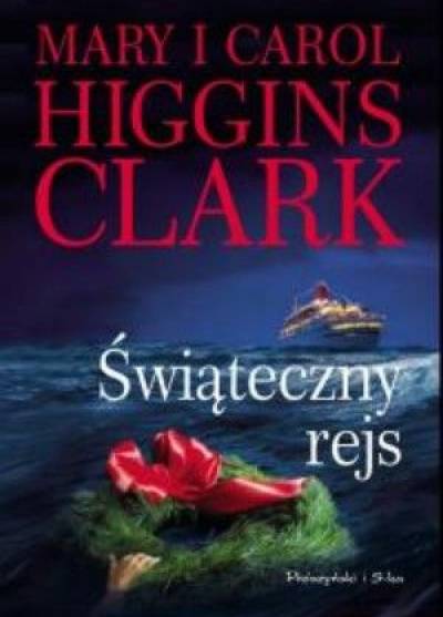 Mary Higgins Clark - Świąteczny rejs