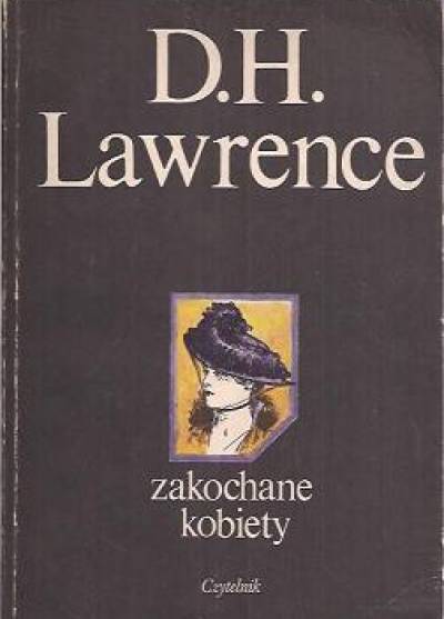 D. H. Lawrence - Zakochane kobiety
