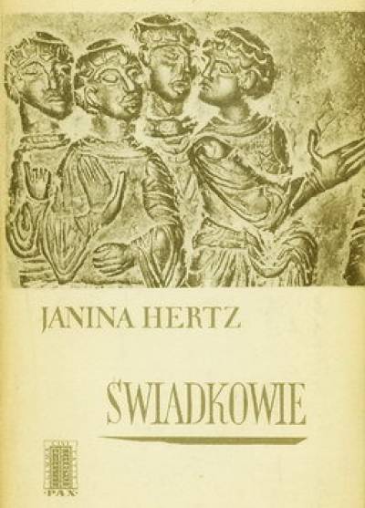 Janina Hertz - Świadkowie